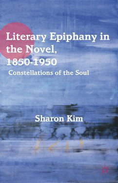 Literary Epiphany in the Novel, 1850–1950 (eBook, PDF) - Kim, S.