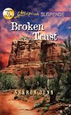 Broken Trust (Mills & Boon Love Inspired Suspense) (eBook, ePUB)