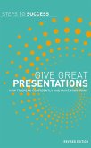 Give Great Presentations (eBook, ePUB)