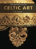 The Archaeology of Celtic Art (eBook, ePUB)