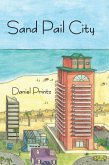 Sand Pail City (eBook, PDF)
