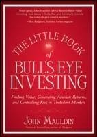 Cover The Little Book of Bull's Eye Investing (eBook, PDF)