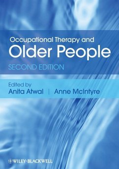 Occupational Therapy and Older People (eBook, PDF) - Atwal, Anita; Mcintyre, Ann