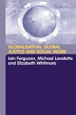 Globalisation, Global Justice and Social Work (eBook, ePUB)