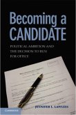 Becoming a Candidate (eBook, PDF) Becoming a Candidate (eBook, PDF)