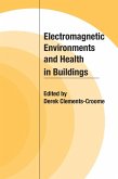 Electromagnetic Environments and Health in Buildings (eBook, PDF)
