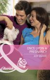 Once Upon a Pregnancy (eBook, ePUB) Once Upon a Pregnancy (eBook, ePUB)