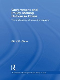 Government and Policy-Making Reform in China (eBook, ePUB) - Chou, Bill K. P.