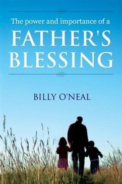 Cover Power & Importance of a Father's Blessing (eBook, ePUB)