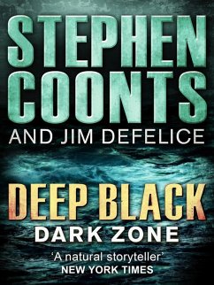Deep Black: Darkzone (eBook, ePUB) - Defelice, Jim; Coonts, Stephen