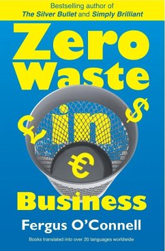 Zero Waste In Business (eBook, ePUB) - O'Connell, Fergus