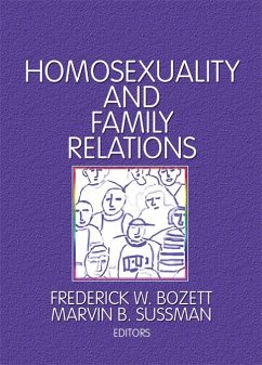 Homosexuality and Family Relations (eBook, ePUB) - Sussman, Marvin B