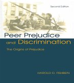 Peer Prejudice and Discrimination (eBook, ePUB)