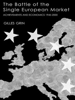 Battle Of Single European Market (eBook, ePUB) - Grin, Gilles