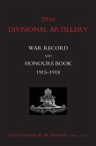 29th Divisional Artillery (eBook, PDF)