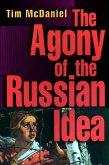 Agony of the Russian Idea (eBook, ePUB)