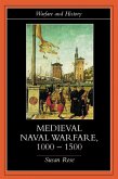 Medieval Naval Warfare 1000-1500 (eBook, PDF)