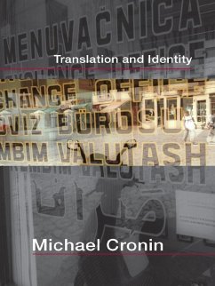 Translation and Identity (eBook, ePUB) - Cronin, Michael