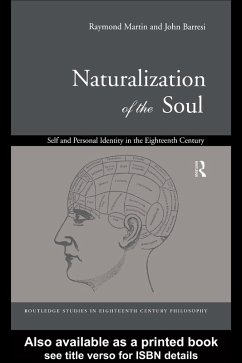 Naturalization of the Soul (eBook, ePUB) - Barresi, John; Martin, Raymond