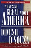 What's So Great About America (eBook, ePUB)