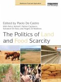 The Politics of Land and Food Scarcity (eBook, ePUB)