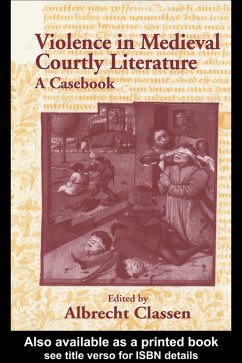 Cover Violence in Medieval Courtly Literature (eBook, ePUB)