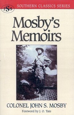Mosby's Memoirs (eBook, ePUB) - Mosby, John S.