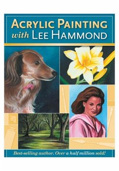 Acrylic Painting With Lee Hammond (eBook, ePUB) - Hammond, Lee
