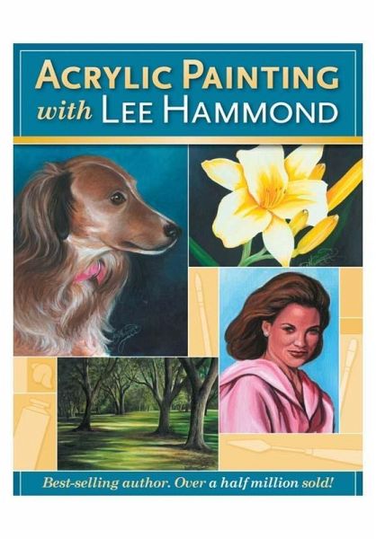 Acrylic Painting With Lee Hammond (eBook, ePUB)