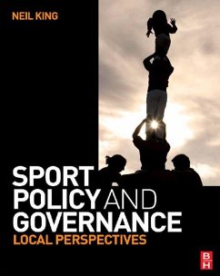 Sport Policy and Governance (eBook, ePUB) - King, Neil