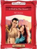 A Wolf In The Desert (eBook, ePUB)