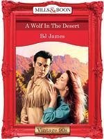 A Wolf In The Desert (eBook, ePUB) - James, Bj