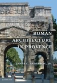 Roman Architecture in Provence (eBook, PDF)