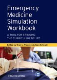 Emergency Medicine Simulation Workbook (eBook, ePUB)