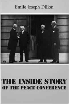 Inside Story of the Peace Conference (eBook, ePUB) - Dillon, Emile Joseph