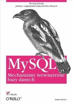 MySQL. Mechanizmy wewn?trzne bazy danych (eBook, PDF) - Pachev, Sasha
