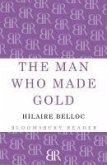 The Man Who Made Gold (eBook, ePUB)