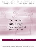 Creative Readings: Essays on Seminal Analytic Works (eBook, ePUB)