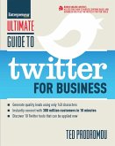 Ultimate Guide to Twitter for Business (eBook, ePUB)
