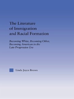 Cover The Literature of Immigration and Racial Formation (eBook, ePUB)