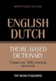 Theme-based dictionary British English-Dutch - 7000 words (eBook, ePUB)