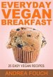 Everyday Vegan Breakfast (eBook, ePUB) - Bild 1