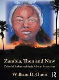 Zambia Then And Now (eBook, ePUB)
