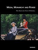 Media, Monarchy and Power (eBook, ePUB)