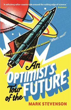 Cover An Optimist's Tour of the Future (eBook, ePUB)