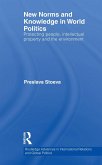 New Norms and Knowledge in World Politics (eBook, ePUB) New Norms and Knowledge in World Politics (eBook, ePUB)