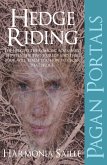 Pagan Portals - Hedge Riding (eBook, ePUB) Pagan Portals - Hedge Riding (eBook, ePUB)