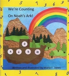 We're Counting on Noah's Ark! (eBook, ePUB) - Jones, Marla F.