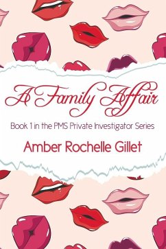 Family Affair (eBook, ePUB) - Gillet, Amber Rochelle