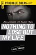 Nothing to Lose But My Life (eBook,... - Bild 1